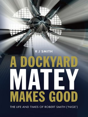 cover image of A Dockyard Matey Makes Good